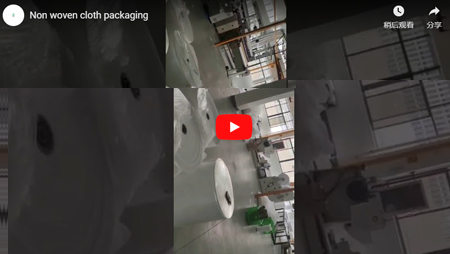 Non woven cloth packaging